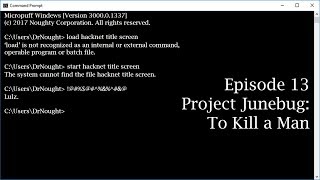 Famous Hacknet [Episode 13] Project Junebug: To Kill a Man (Let's Play) Net Worth