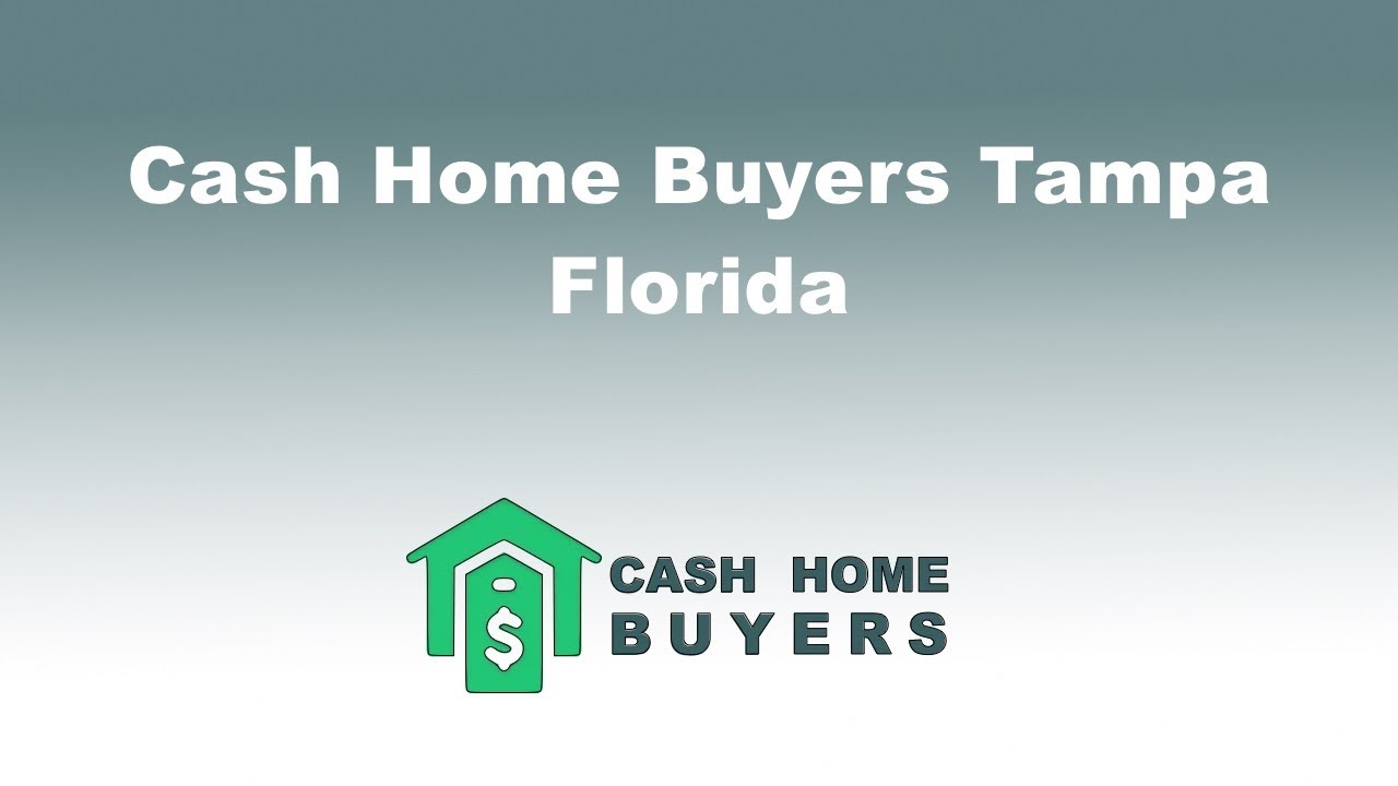 Cash Home Buyers Tampa Florida | 844-980-5697