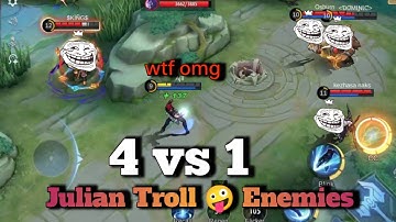 Wtf!! Julian Troll enemies Mobile legends - Funny moments~MLBB