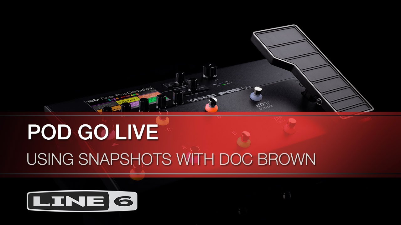 Line 6 | POD Go Live | Using Snapshots with Doc Brown