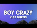Cat Burns - Boy Crazy (Lyrics)