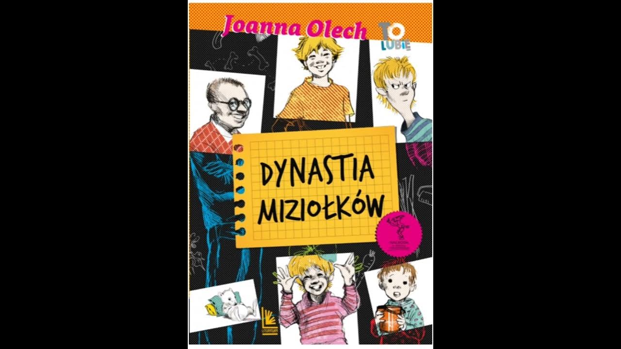 Opis Miziołka Z Lektury Dynastia Miziołków dynastia Miziołków część 1 - YouTube
