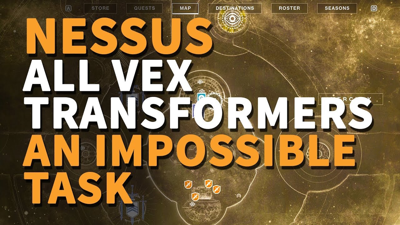Nessus An Impossible Task Destiny 2 Vex Transformer Locations YouTube