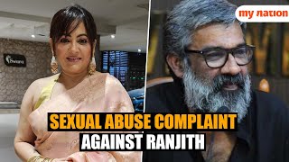 Sreelekha Mitra Files Ual Abuse Complaint Against Film Director Ranjith