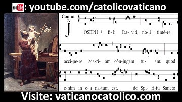 Joseph fili David | Canto Gregoriano | Gregorian Chant