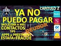 Tips - YA NO PUEDO PAGAR - Me van a quemar con mis contactos!!! Capitulo 2