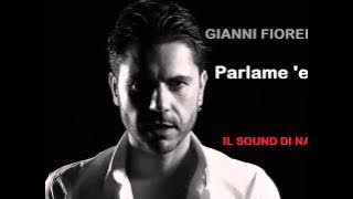 Gianni Fiorellino - Parlame 'e te