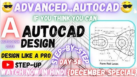 FORM ROLL LEVER || HOW TO DRAW FORM ROLL LEVER DIAGRAM IN AUTOCAD 2D || MECHANICAL DRAWING