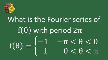 Evaluating the Fourier series of a function with period 2π (FS-10)