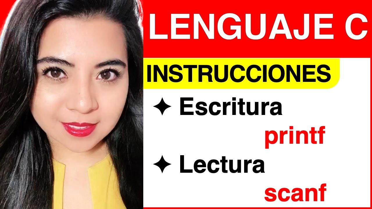INSTRUCCIÓN de ESCRITURA y LECTURA en LENGUAJE de PROGRAMACIÓN C