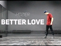 Hozier  better love choreo by vadim lunov