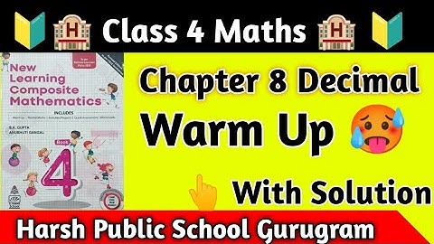 Class 4 Maths Ch 8 Decimal Warmup Chapter Decimal Class 4|Decimal kya hota hai|How to Solve Decimal