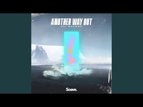 Another Way Out