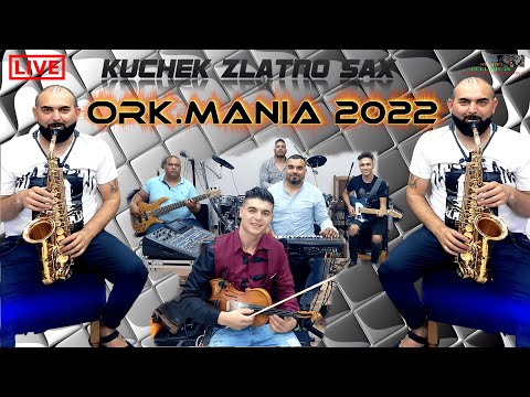 Ork.Mania 2022 🎷 Kuchek Zlatno Sax 🎷 🎶 New 2022 🎶 ♫ █▬█ █ ▀█▀ ♫