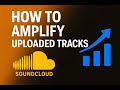Amplify Already Uploaded Tracks Soundcloud 