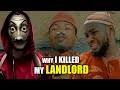 Why i killed my landlord praize victor comedy tv