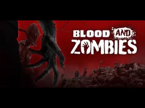 Blood And Zombies. Обзор и часок прохождения #1