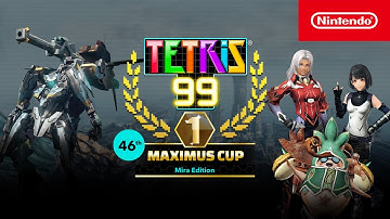 Tetris® 99 – 46th MAXIMUS CUP Gameplay Trailer - Nintendo Switch