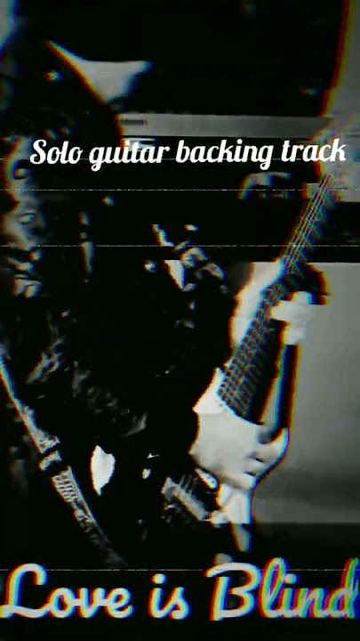 Love is blind ( Dewa 19 ) solo guitar backing track