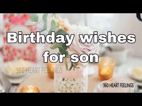 happy-birthday-son-|-birthday-wishes-for-son-|-birthday-quotes-for-son-|-greetings-|-birthday-cards