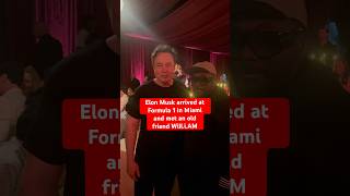 Elon Musk arrived at Formula 1 in Miami and met an old friend Will.i.AM#elonmusk #tesla#spacex #usa