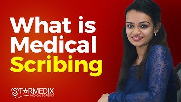What is Medical Scribing