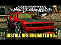 How to install nfs unlimiter v3 set extended customization