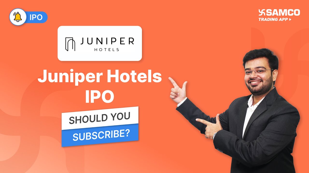 Juniper Hotels IPO Juniper Hotels IPO Review Juniper Hotels IPO juniper-hotels-ipo-juniper-hotels-ipo-review-juniper-hotels-ipo