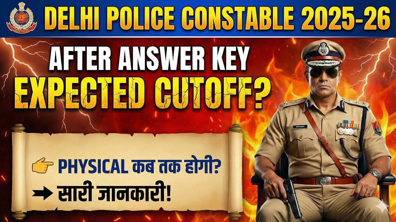 Delhi Police Constable Expected Cut Off 2025 After Answer Key | Cut Off Delhi Police Constable 2025|