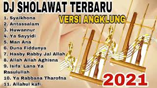Download Lagu 💞💖DJ SLOW ANGKLUNG SHOLAWAT 2021💖💞 MP3