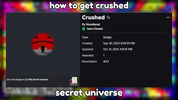 how to get crushed (roblox secret universe)