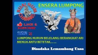 ENSERA IBAN 'LUMPONG' tusun 20: NURUN BELELANG ARI MENUA ANTU BETeTAK | DISADAKA LEMAMBANG UNSA