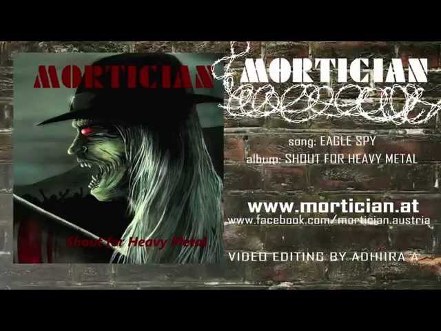 Mortician - Eagle Spy