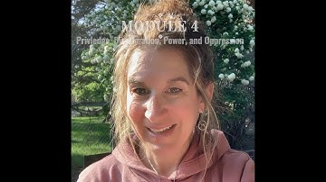 Module 4 Overview Video