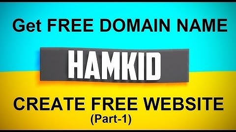 How to get Free Domain Name | Part-1 Create Stylish Website for Free | Hamkid