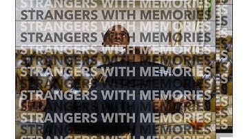 DU - STRANGERS WITH MEMORIES