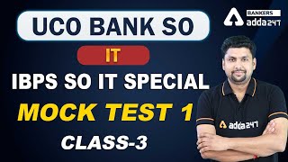 UCO BANK | IBPS SO IT 2020 | Information Technology | Mock Test- 1 (Class - 3) | Adda247