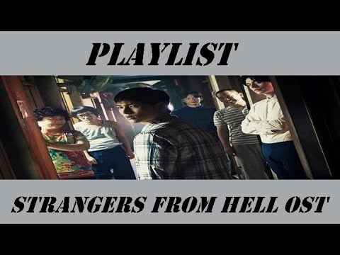 Playlist Strangers From Hell Ost