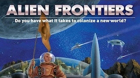 Alien Frontiers ● Make Your Move (Tutorial)