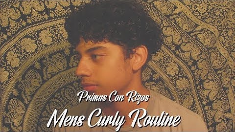Mens Curly Routine : PrimasConRizos