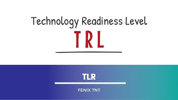 Technology Readiness Levels I FENIX TNT