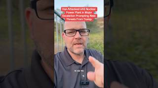 Iran Attacked UAE Nuclear Power Plant in Major Escalation Prompting New Threats From Trump 5/18