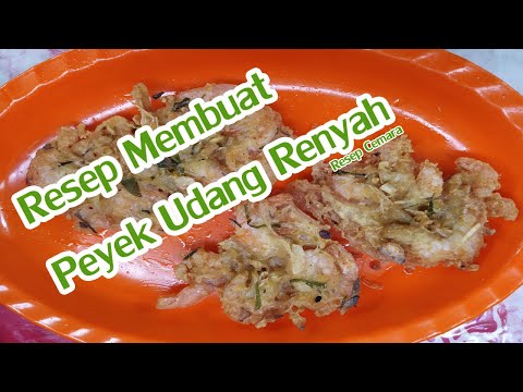 Resep Peyek Udang Renyah #001