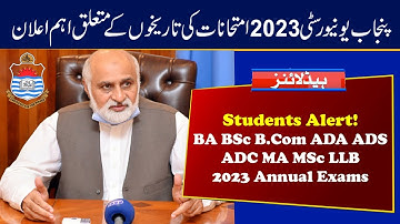 Students Alert | BA BSc B.Com ADA ADS ADC MA MSc LLB 2023 Exams Date Sheet | Punjab University