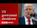 Donald Trump threatens ‘mass layoffs’ during US government shutdown | BBC News