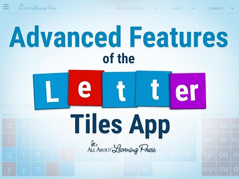 Letter Tiles App - Advanced Features | All About Learning Press - YouTube