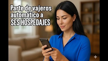 Cómo enviar el parte de viajeros a SESHOSPEDAJES automáticamente | Checkin Vacacional paso a paso.