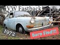 VW Barn Find! 1972 Fast Back Volkswagen - should we rescue it???