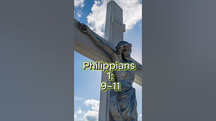 Philippians 1: 9–11