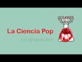 La Ciencia Pop (intro)